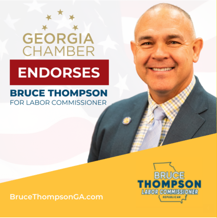 Georgia Chamber Endorses Bruce Thompson for Georgia Labor Commissioner